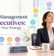 Energy Management for Executives Protecting Your Energy at Work